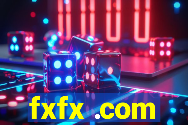 fxfx .com